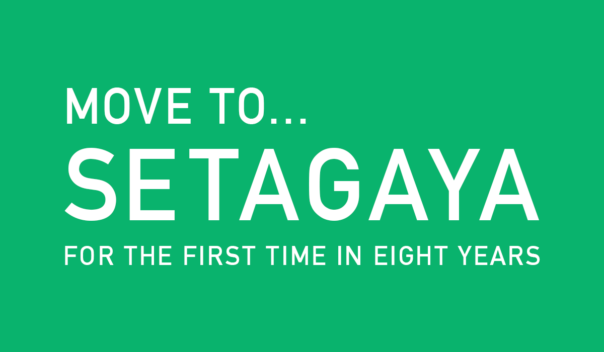 MOVE TO...SETAGAYA